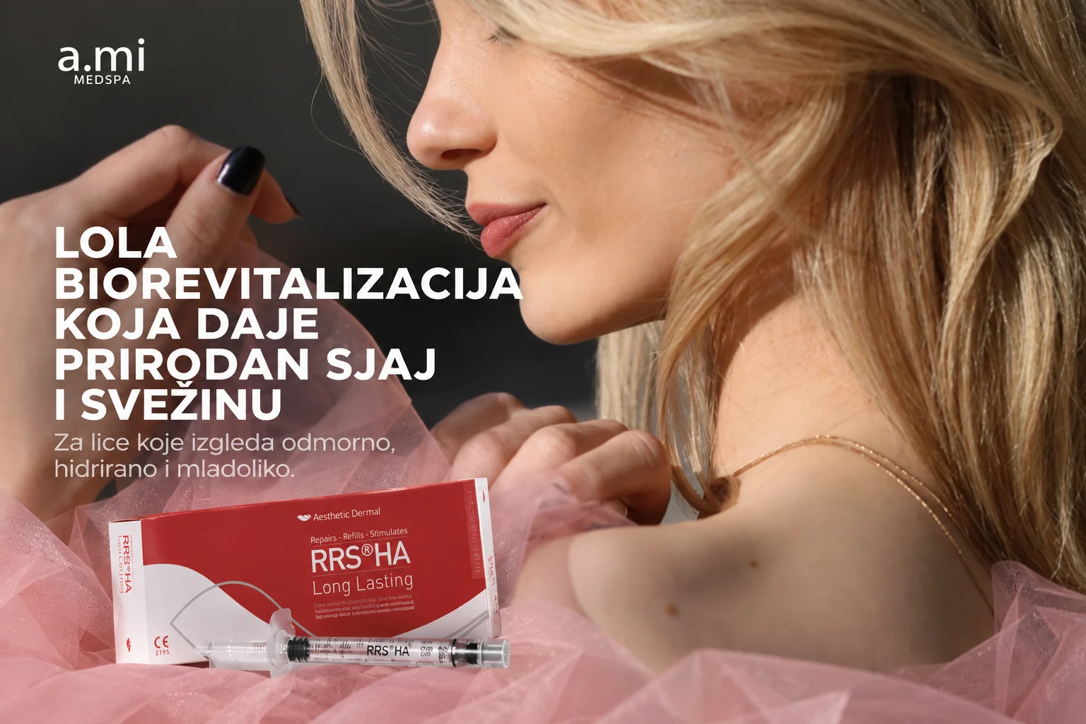 LOLA biorevitalizacija, RRS HA Long Lasting i prirodan sjaj kože
